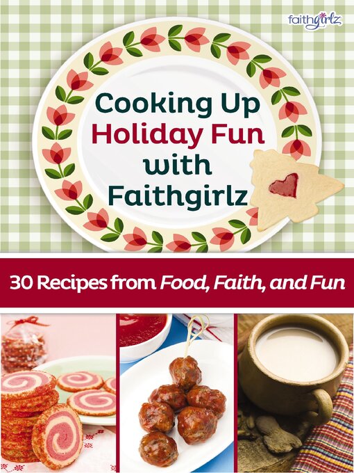 Title details for Cooking Up Holiday Fun with Faithgirlz by Zondervan - Wait list